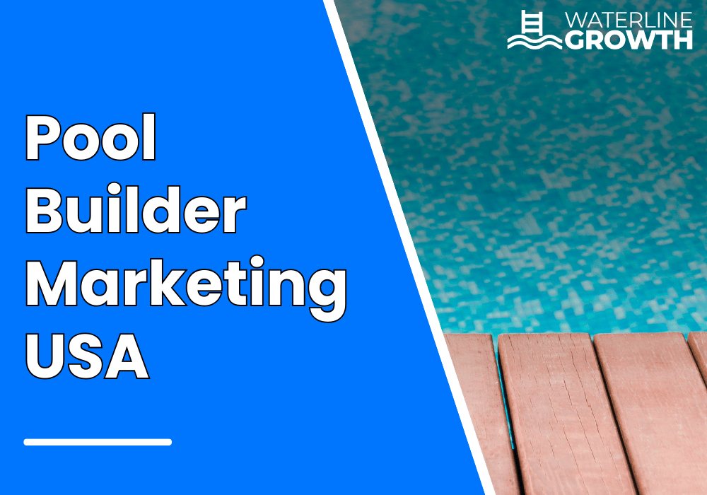 Pool Builder Marketing USA
